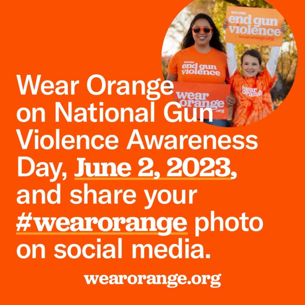 Wear Orange on National Gun Violence Awareness Day